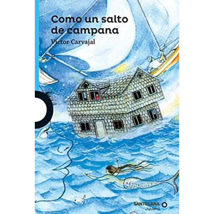 Como Un Salto De Campana - Carvajal, Victor 1