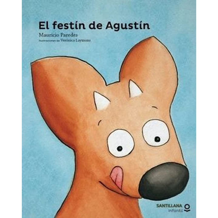 El Festin De Agustin - Paredes, Mauricio 1