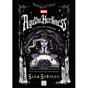 Agatha Harkness. La Caida Del Aquelarre - Shepard, Sara