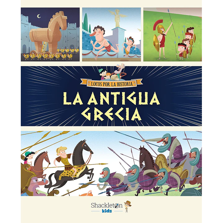 La Antigua Grecia Locos Por La Historia - Sin Autor 1