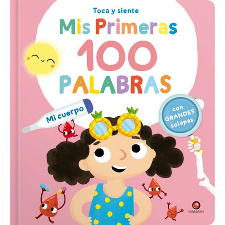 Mis Primeras 100 Palabras Mi Cuerpo - Sin Autor 1