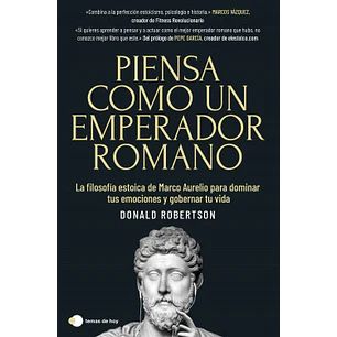 Piensa Como Un Emperador Romano - Robertson, Donald