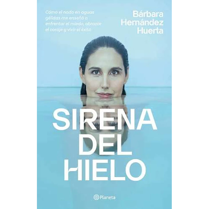 Sirena Del Hielo - Hernandez, Barbara 1