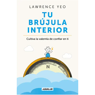 Tu Brujula Interior - Yeo, Lawrence