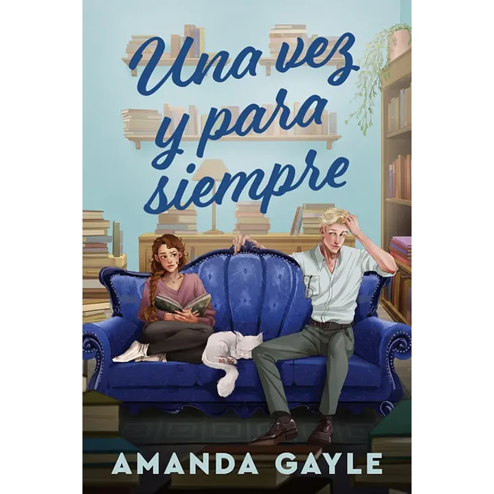 Una Vez Y Para Siempre - Gayle, Amanda 1
