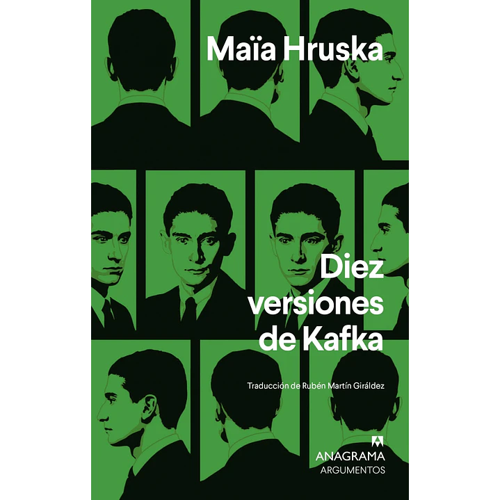 Diez Versiones De Kafka - Hruska, Maia 1