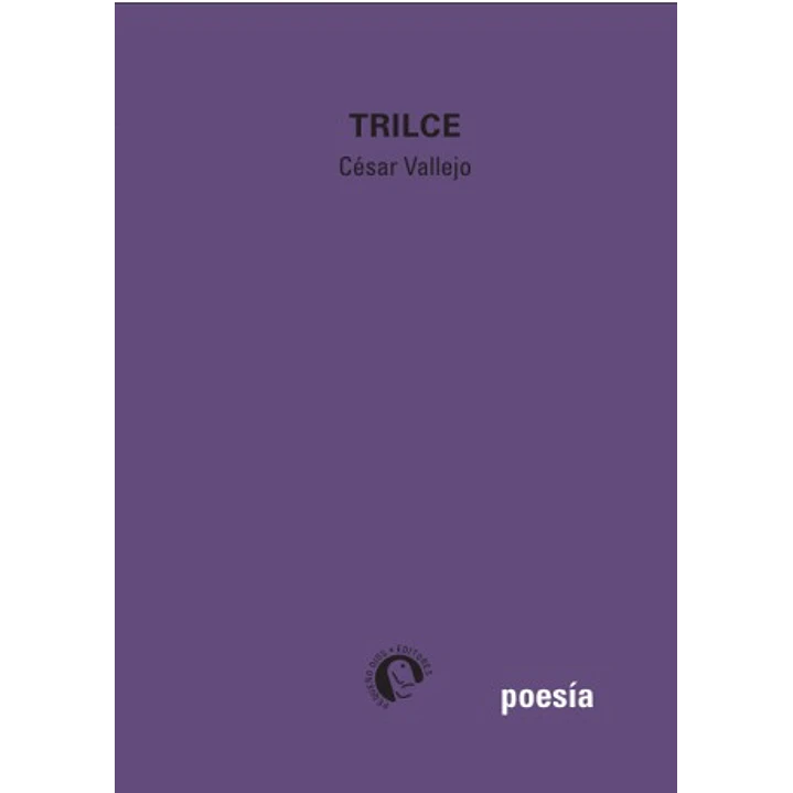 Trilce - Vallejo, Cesar 1