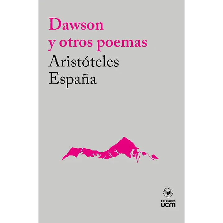 Dawson Y Otros Poemas - España, Aristoteles 1