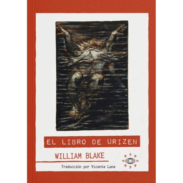 El Libro De Urizen - Blake, William 1