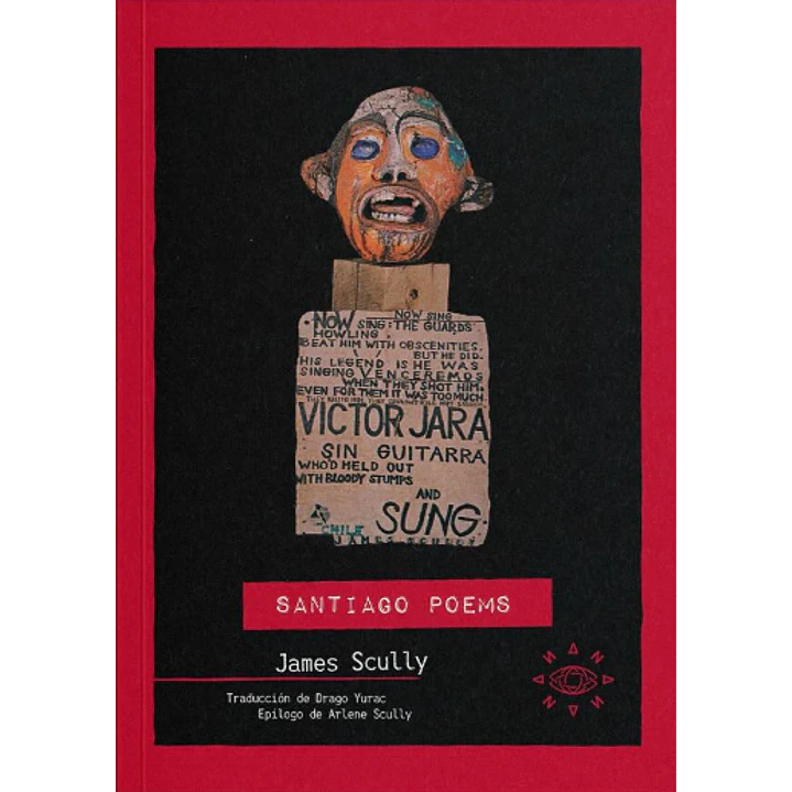 Santiago Poems - Scully, James 1