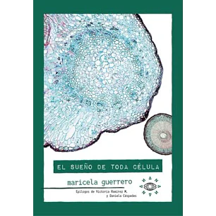 El Sueño De Toda Celula - Guerrero, Maricela