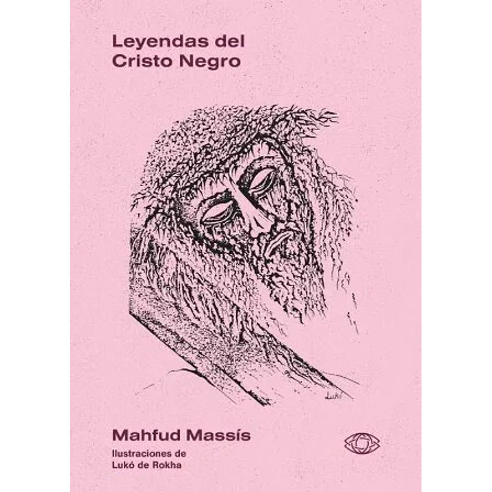 Leyendas Del Cristo Negro - Massis, Mahfud 1