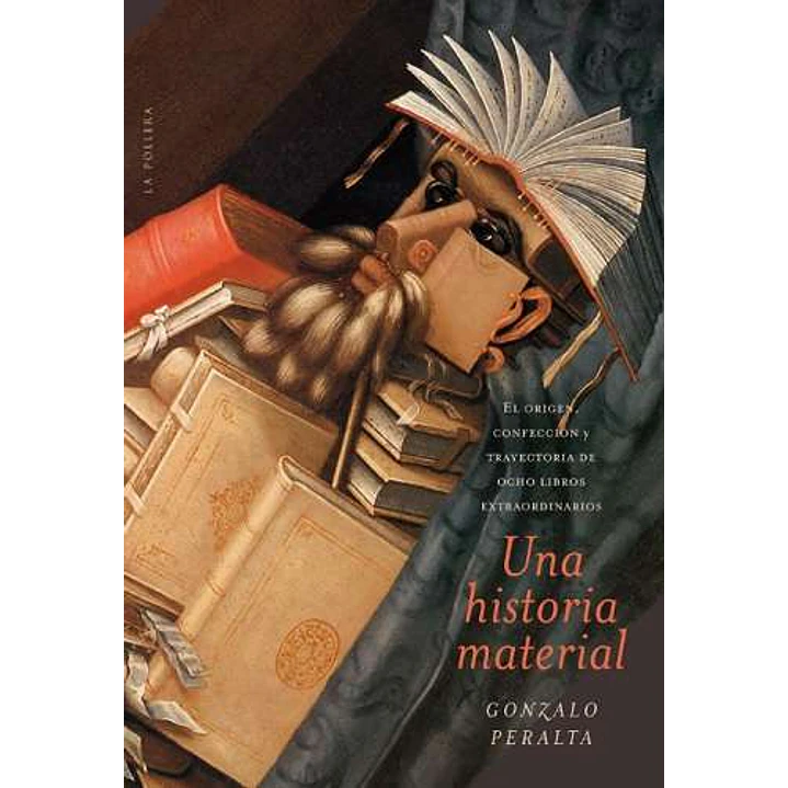Una Historia Material - Peralta, Gonzalo 1