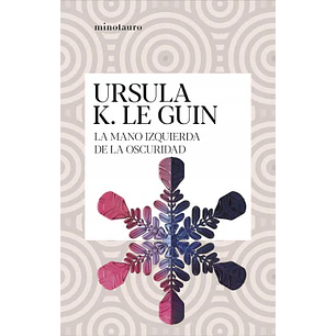 La Mano Izquierda De La Oscuridad - Le Guin, Ursula K.