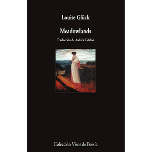 Meadowlands  - Gluck, Louise