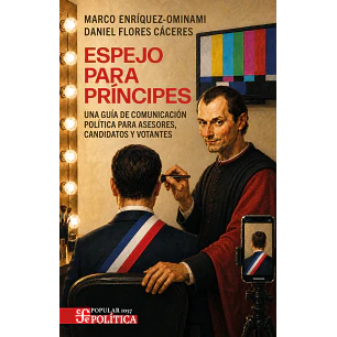 Espejo Para Principes - Enriquez-ominami, Marco; Flores, Daniel
