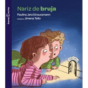 Nariz De Bruja - Jara, Paulina; Tello, Jimena