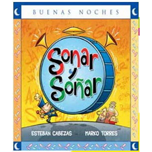 Sonar Y Soñar - Cabezas, Esteban; Torres, Marko