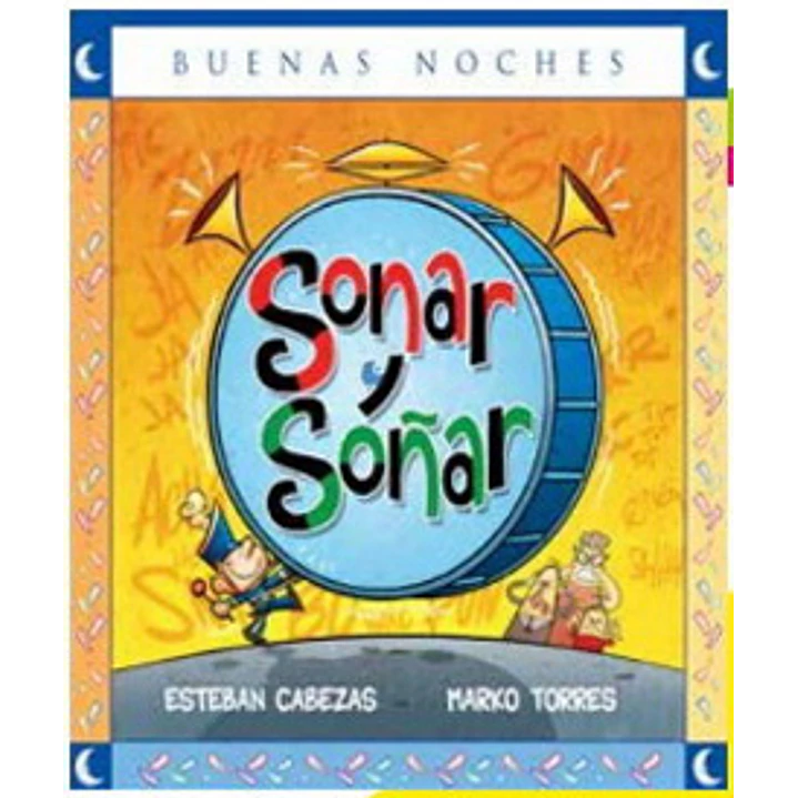 Sonar Y Soñar - Cabezas, Esteban; Torres, Marko 1
