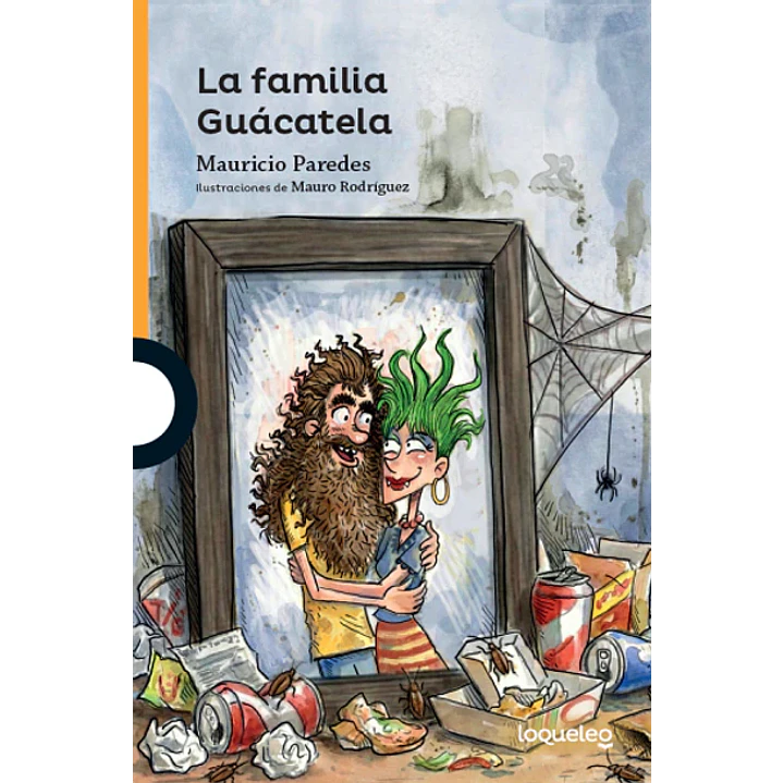 La Familia Guacatela - Paredes, Mauricio 1