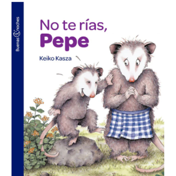 No Te Rias Pepe - Kasza, Keiko 1