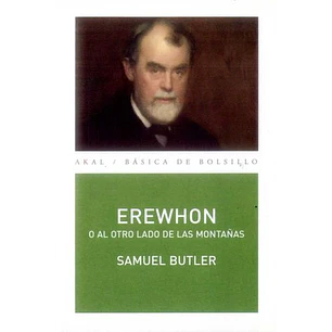 Erewhon O Al Otro Lado De Las Montañas - Butler, Samuel