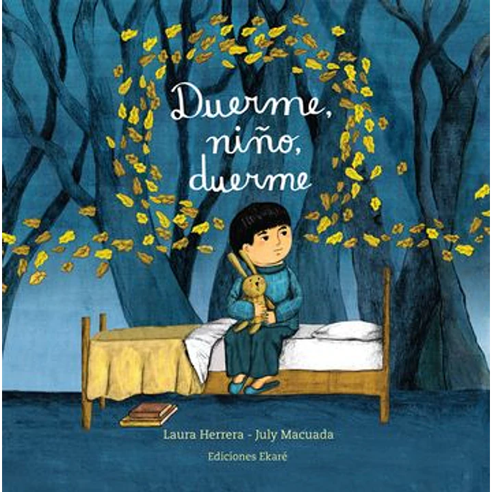 Duerme Niño Duerme - Laura Herrera Y July Macuada 1