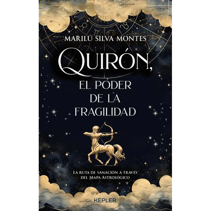 Quiron El Poder De La Fragilidad - Silva Montes, Marilu 1