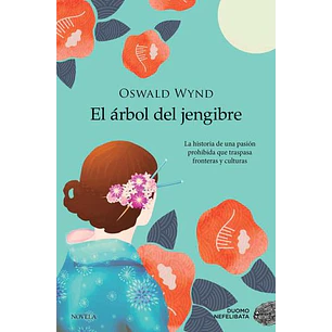 El Arbol Del Jengibre - Wynd, Oswald