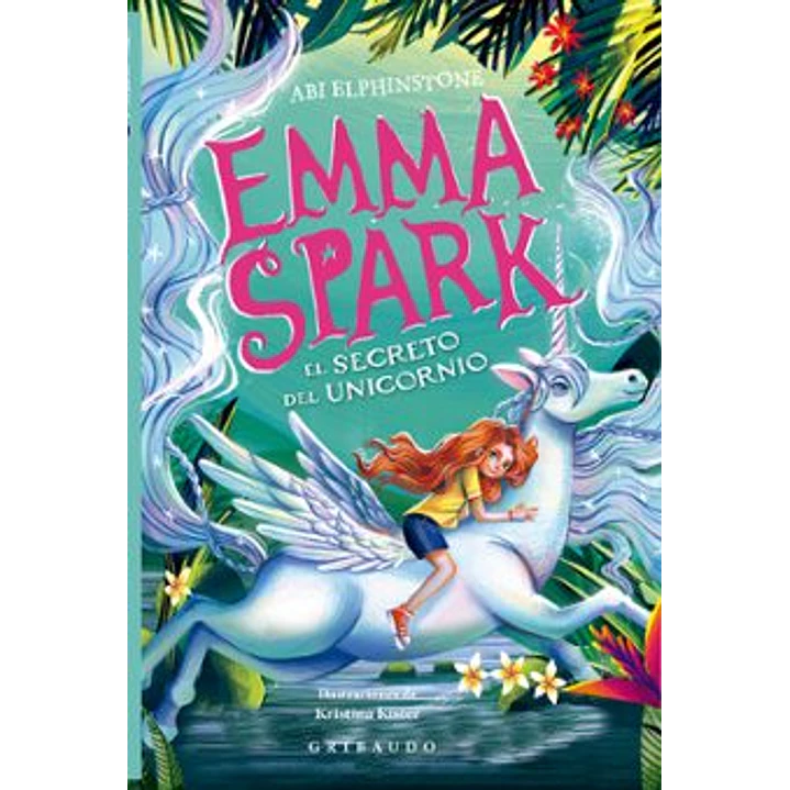 Emma Spark 3 El Secreto Del Unicornio - Elphinstone, Abi 1