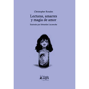 Lecturas, Amarres Y Magias De Amor - Rosales, Cristopher