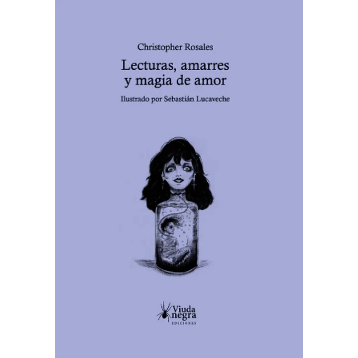 Lecturas, Amarres Y Magias De Amor - Rosales, Cristopher 1