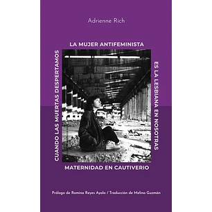 La Mujer Antifeminista - Rich, Adrienne