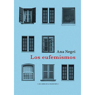 Los Eufemismos - Negri, Ana