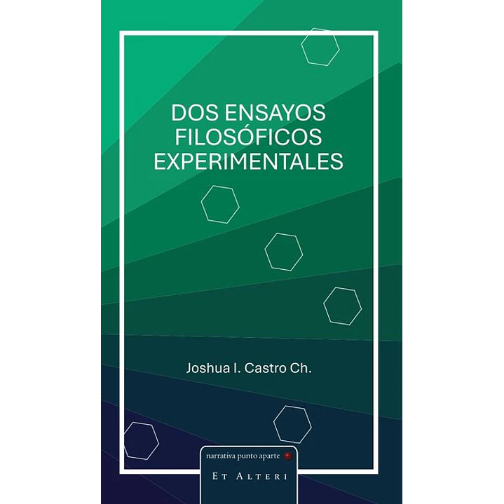 Dos Ensayos Filosoficos Experimentales - Castro, Joshua 1