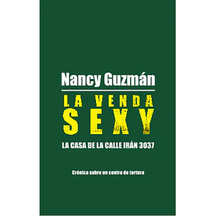 La Venda Sexy - Guzman, Nancy