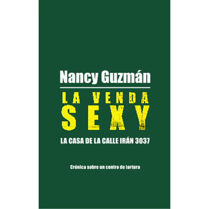 La Venda Sexy - Guzman, Nancy 1