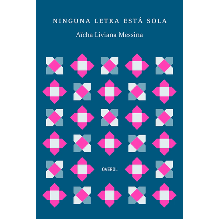 Ninguna Letra Esta Sola - Liviana Messina, Aicha 1