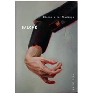 Salome - Vilar Madruga, Elaine