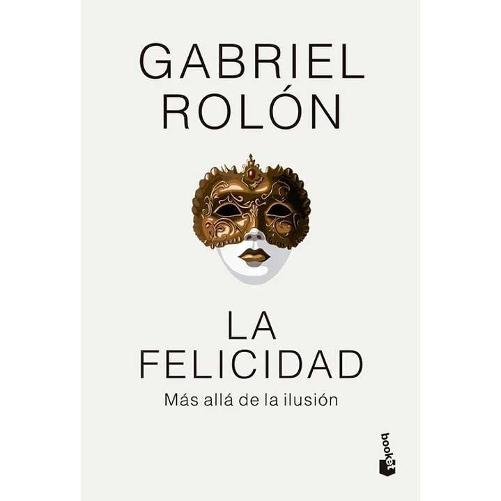 La Felicidad  - Rolon, Gabriel 1