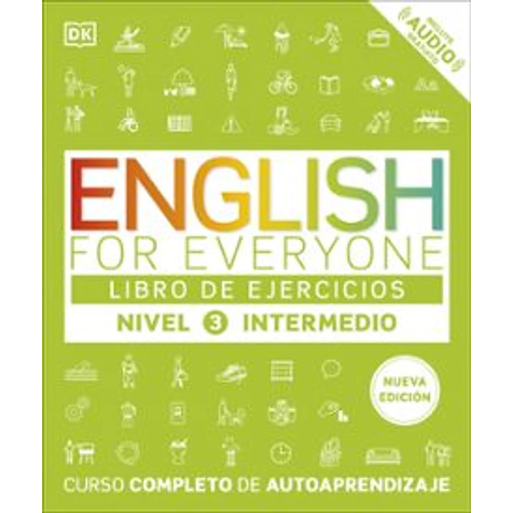 English For Everyone Libro De Ejercicios Nivel 3 Intermedio - Dk 1