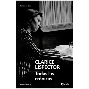 Todas Las Cronicas Lispector - Lispector, Clarice
