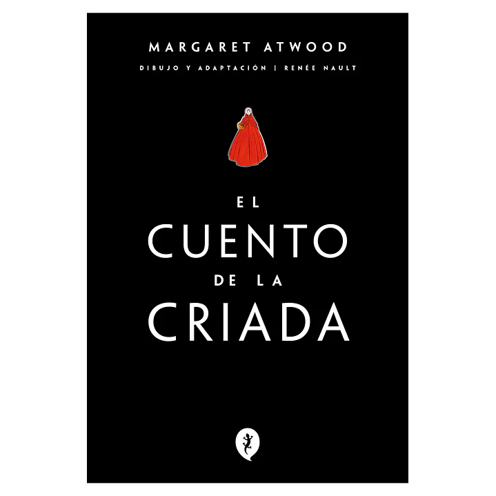 El Cuento De La Criada Novela Grafica - Atwood, Margaret 1