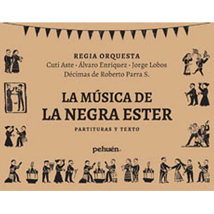 La Musica De La Negra Ester - Pehuen