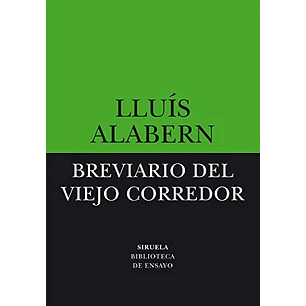 Breviario Del Viejo Corredor - Alabern, Lluis