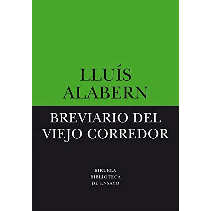 Breviario Del Viejo Corredor - Alabern, Lluis 1