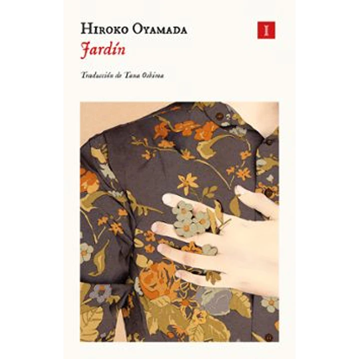 Jardin - Oyamada, Hiroko 1
