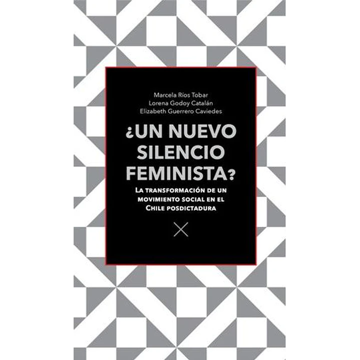 Un Nuevo Silencio Feminista - Varios Autores 1