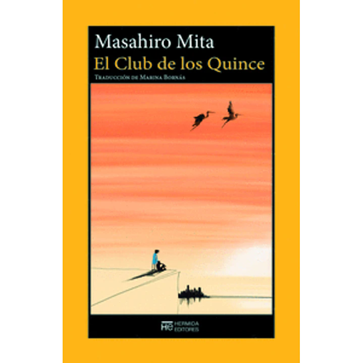 El Club De Los Quince - Mita, Masahiro 1