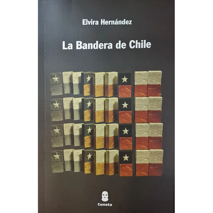 La Bandera De Chile - Hernandez, Elvira 1